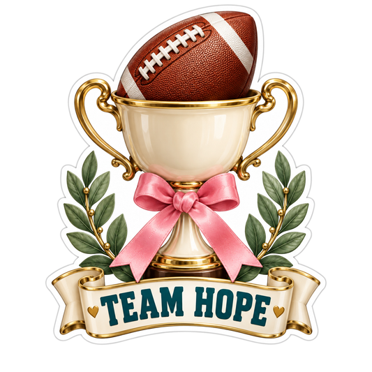 Team Hope Football Trophy Pink Ribbon Vinyl Sticker Decal