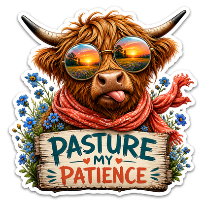 Pasture My Patience Cow with Sunglasses Vinyl Sticker Decal